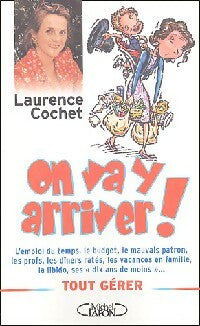 On va y arriver, Charlie Brown - Laurence Cochet -  Michel Lafon GF - Livre