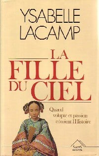 Livrenpoche : La fille du ciel - Ysabelle Lacamp - Livre