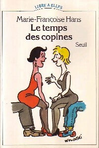 Livrenpoche : Le temps des copines - Marie-Françoise Hans - Livre