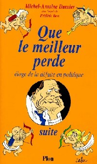 Livrenpoche : Que le meilleur perde - Frédéric Bon - Livre