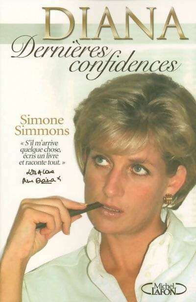 Livrenpoche : Diana. Dernières confidences - Simone Simmons - Livre