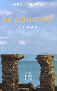 Le pharaon - Albert Memmi -  Le Félin GF - Livre