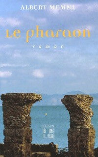 Livrenpoche : Le pharaon - Albert Memmi - Livre