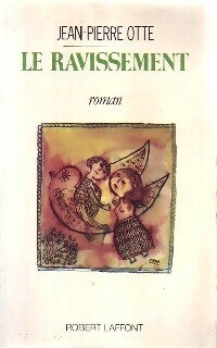 Livrenpoche : Le ravissement - Jean-Pierre Otte - Livre