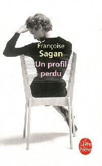 Livrenpoche : Un profil perdu - Françoise Sagan - Livre