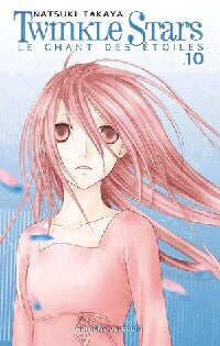 Twinkle stars Tome X - Natsuki Takaya - Livre