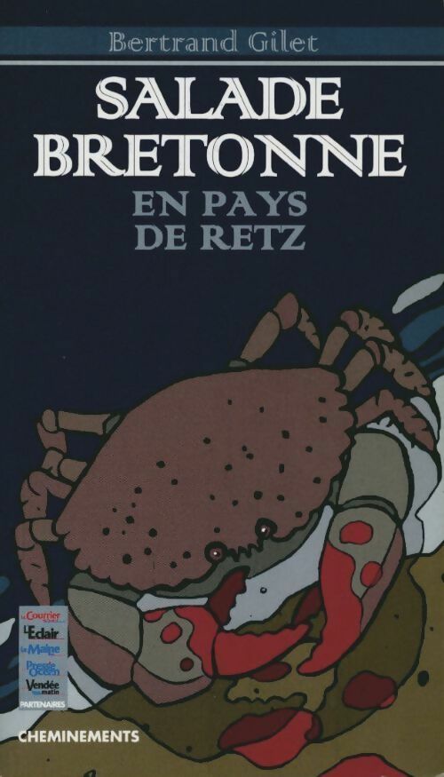 Livrenpoche : Salade bretonne en Pays de Retz - Bernard Gilet - Livre