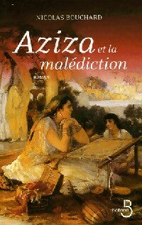 Livrenpoche : Aziza et la malédiction - Nicolas Bouchard - Livre