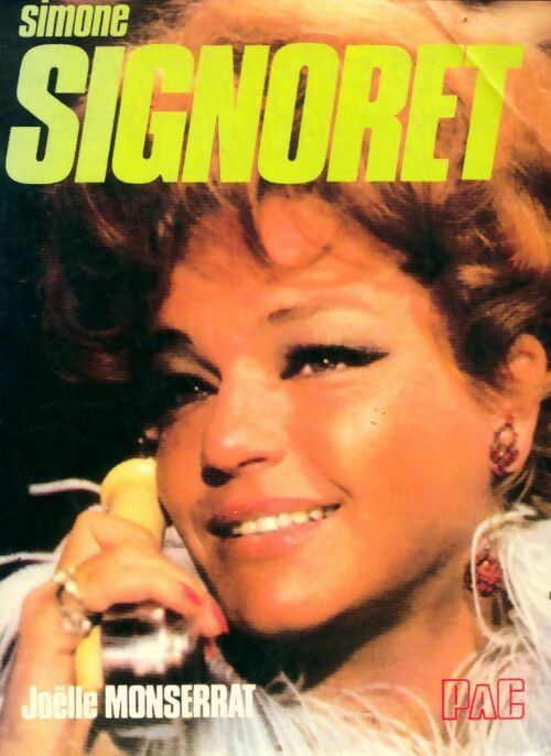 Livrenpoche : Simone Signoret - Joëlle Monserrat - Livre
