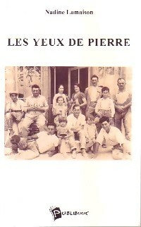 Livrenpoche : Les yeux de pierre - Nadine Lamaison - Livre
