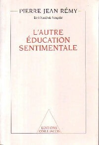 Livrenpoche : L'autre éducation sentimentale - Pierre-Jean Rémy - Livre