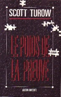 Livrenpoche : Le poids de la preuve - Scott Turow - Livre