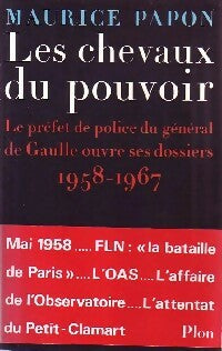 Livrenpoche : Les chevaux du pouvoir - Maurice Papon - Livre
