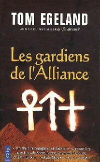 Livrenpoche : Les gardiens de l'Alliance - Tom Egeland - Livre