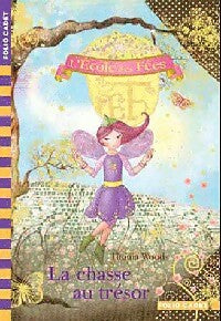 Livrenpoche : L'ecole des fées Tome X : La chasse au trésor - Titiana Woods - Livre