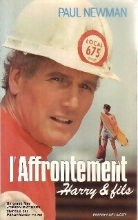 Livrenpoche : L'affontement. Harry & fils - Paul Newman - Livre