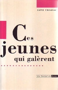 Livrenpoche : Ces jeunes qui galèrent - Edoth Théodose - Livre