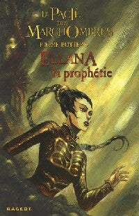 Livrenpoche : Le pacte des Marchombres Tome I : Ellena - Pierre Bottero - Livre