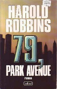 Livrenpoche : 79, Park Avenue - Harold Robbins - Livre