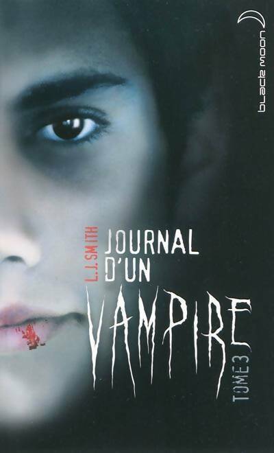 Livrenpoche : Journal d'un vampire Tome III - L.J. Smith - Livre