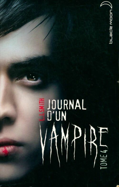Livrenpoche : Journal d'un vampire Tome IV - L.J. Smith - Livre
