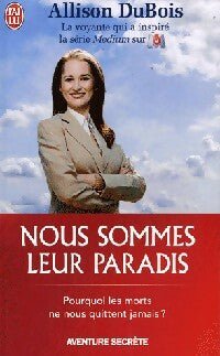 Livrenpoche : Nous sommes leur paradis - Allison DuBois - Livre
