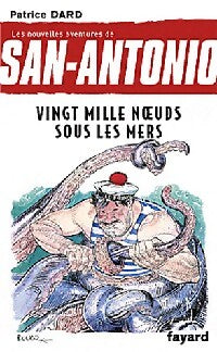 Livrenpoche : Vingt mille noeuds sous les mers - Patrice Dard - Livre