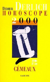 Gémeaux 2000 - Didier Derlich -  Horoscope - Livre