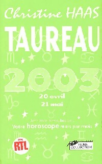 Livrenpoche : Taureau 2003 - Christine Haas - Livre