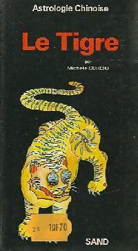 Livrenpoche : Le tigre - Michèle Curcio - Livre
