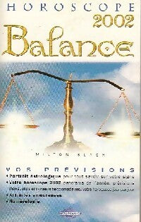 Balance 2002 - Milton Black -  Horoscope - Livre
