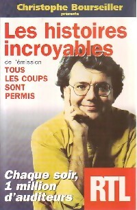 Livrenpoche : Les histoires incroyables de l'émission Tous les coups sont permis - Christophe Bourseiller - Livre