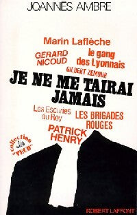 Livrenpoche : Je ne me tairai jamais - Joannès Ambre - Livre