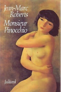 Monsieur Pinocchio - Jean-Marc Roberts -  Julliard GF - Livre