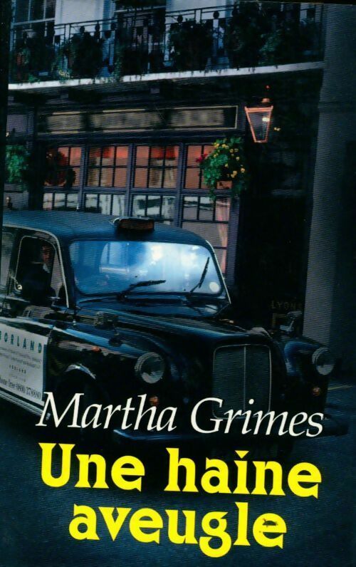 Livrenpoche : Une haine aveugle - Martha Grimes - Livre