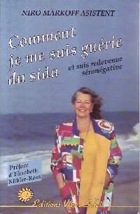 Livrenpoche : Comment je me suis guérie du sida - Niro Markoff Asistent - Livre