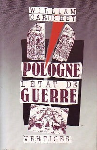 Livrenpoche : Pologne. L'état de guerre - William Caruchet - Livre