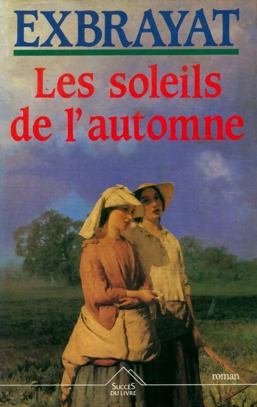 Livrenpoche : Les soleils de l'automne - Charles Exbrayat - Livre