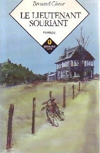 Le lieutenant souriant - Bernard Gheur - Livre