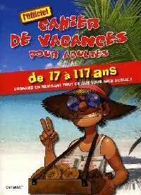 Livrenpoche : Cahier de vacances pour adultes de 7 à 117 ans - Inconnu - Livre