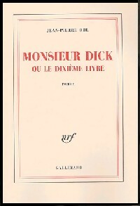 Livrenpoche : Monsieur Dick ou le dixième livre - Jean-Pierre Ohl - Livre