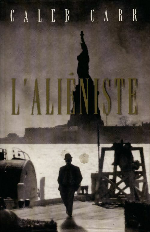 Livrenpoche : L'aliéniste - Caleb Carr - Livre