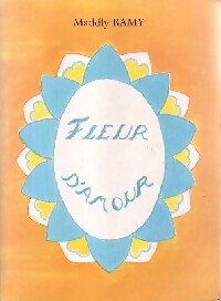 Livrenpoche : Fleur d'amour - Maddly Bamy - Livre