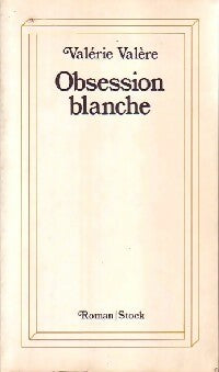 Livrenpoche : Obsession blanche - Valérie Valère - Livre
