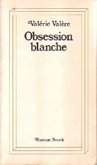 Obsession blanche - Valérie Valère -  Stock GF - Livre