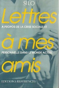 Livrenpoche : Lettres à mes amis - Silo - Livre