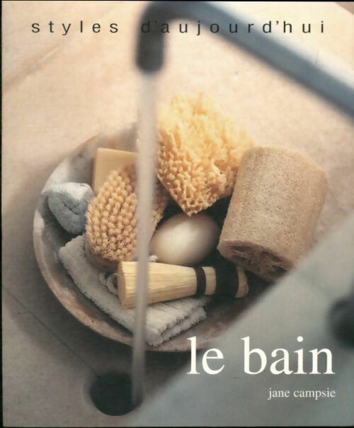 Livrenpoche : Le bain - Jane Campsie - Livre
