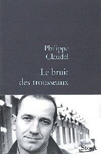 Livrenpoche : Le bruit des trousseaux - Philippe Claudel - Livre