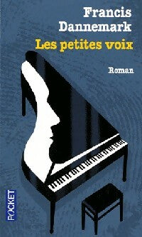Livrenpoche : Les petites voix - Francis Dannemark - Livre