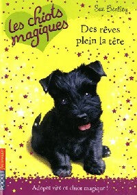 Livrenpoche : Les chiots magiques Tome XI : Des rêves plein la tête - Sue Bentley - Livre